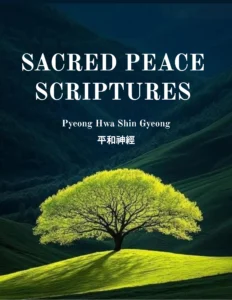Sacred Peace Scriptures